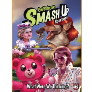 Smash_Up__What_were_we_thinking